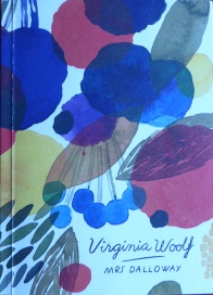 Mrs Dalloway by Virginia Woolf (Vintage Classics)